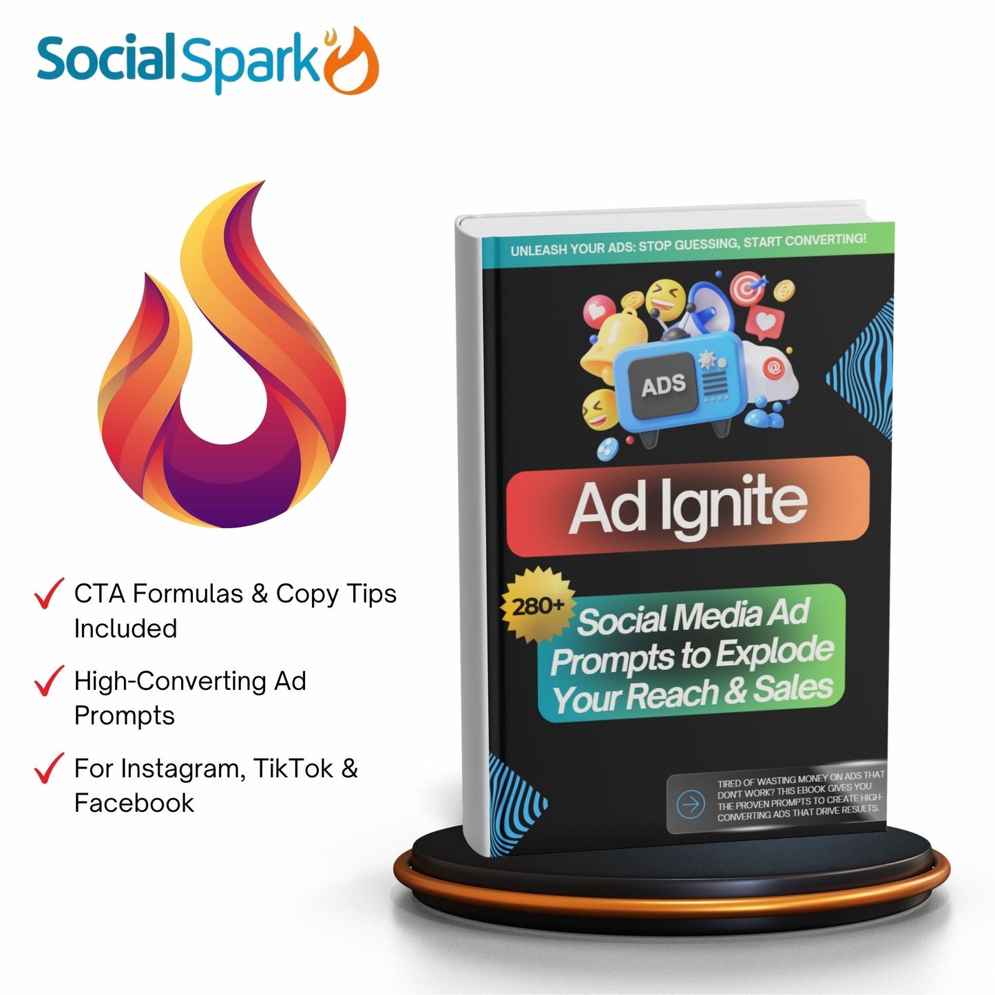 Ad Ignite - Social Media Ad Prompts to Explode Your Reach & Sales